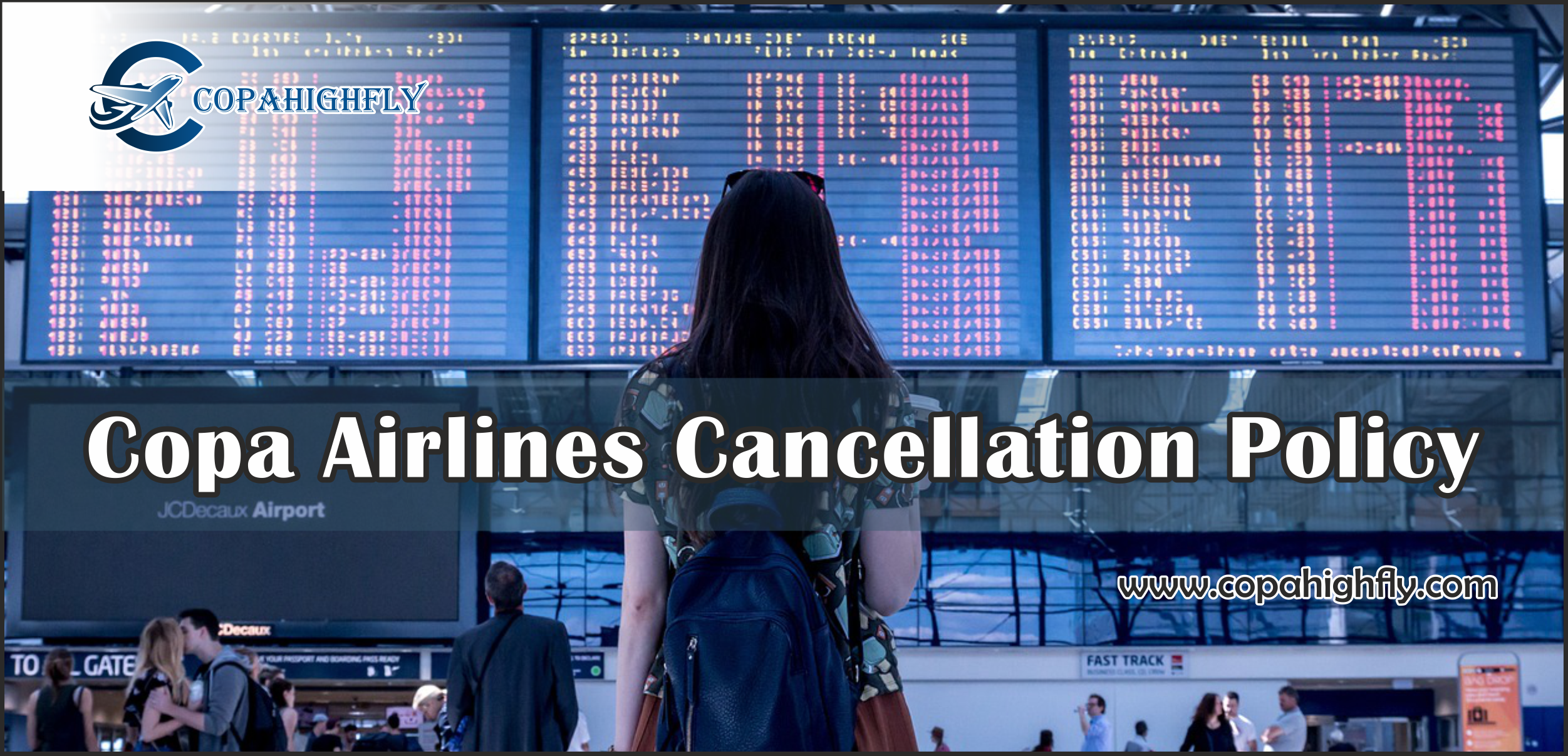 Copa Airlines Cancellation Policy